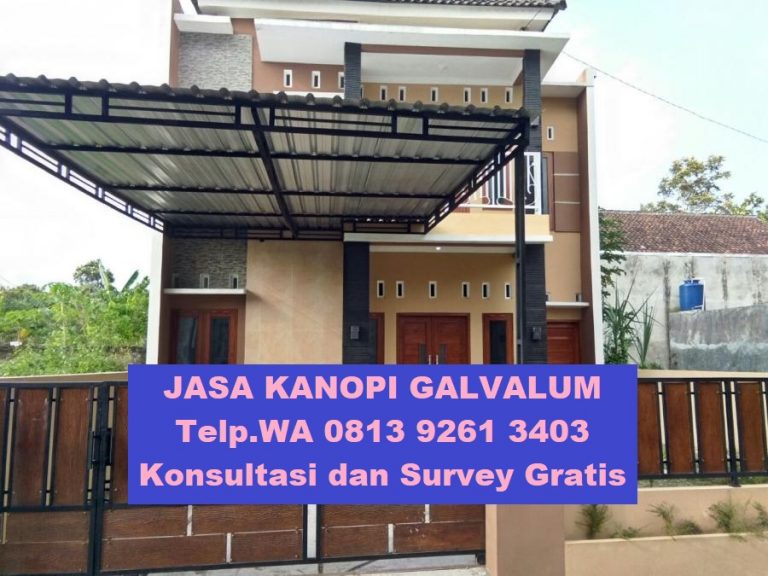 Jasa Pasang Kanopi Galvalum di Jogja Telp.WA 0813 9261 3403 Jasa Pasang Kanopi Galvalum di Jogja Telp.WA 0813 9261 3403